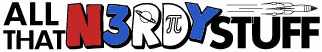All That Nerdy Stuff